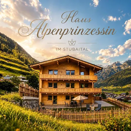 Haus Alpenprinzessin Stubai Tirol Luxury Naturperle *